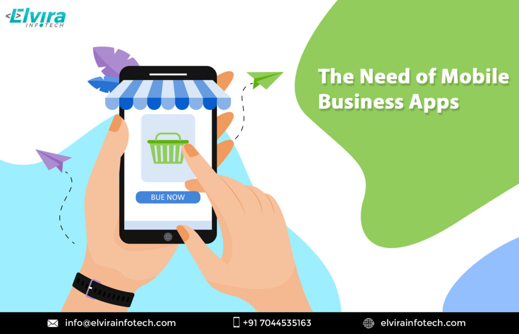 The Need of Mobile Business Apps