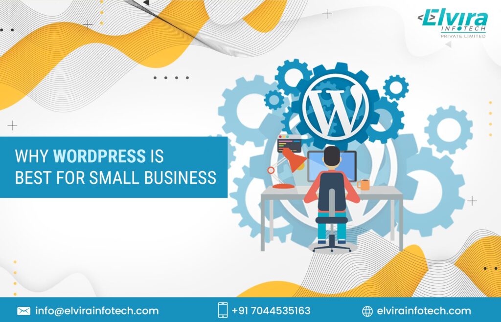 Why WordPress is Best for Small Business