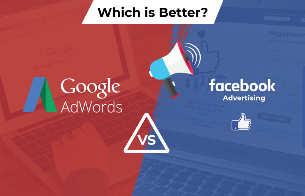 Google Adwords vs Facebook advertising – which is best?